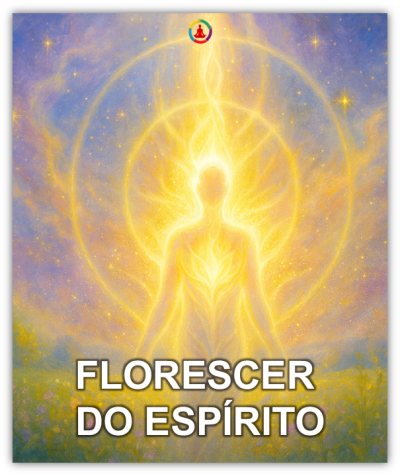FLORESCER DO ESPÍRITO