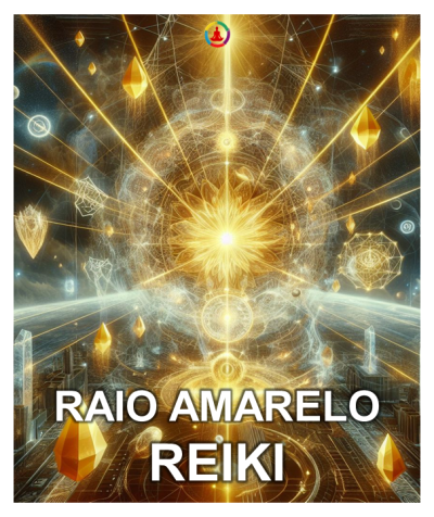 RAIO AMARELO REIKI